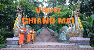Visiter Chiang Mai Itinéraire