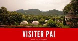 Visiter Pai que faire