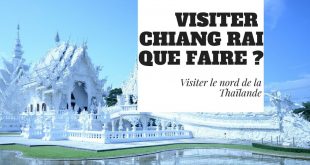Visiter Chiang Rai