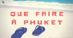 Visiter Phuket