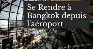 centre de Bangkok depuis l'aéroport