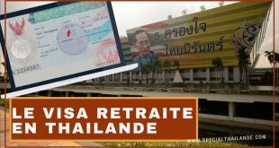 Visa Retraite en Thaïlande (Visa O)